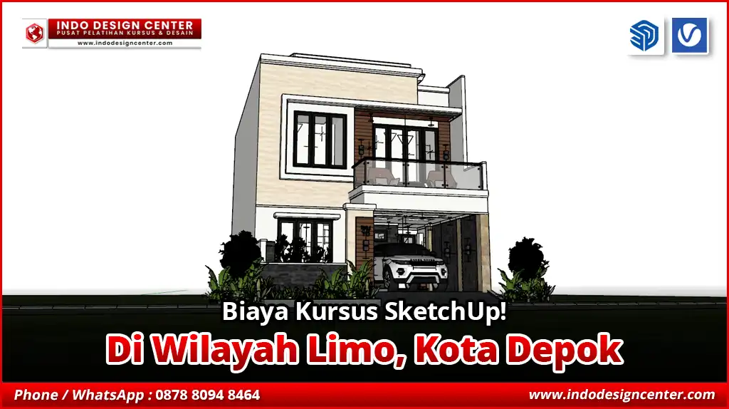 Biaya Kursus SketchUp di Limo, Kota Depok