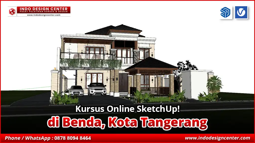 Kursus Online SketchUp di Benda, Kota Tangerang