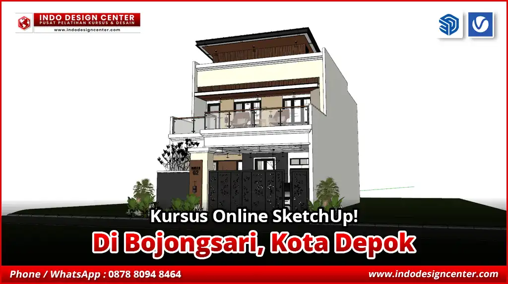Kursus Online SketchUp di Bojongsari, Kota Depok