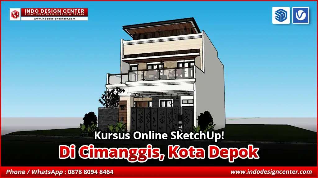 Kursus Online SketchUp di Cimanggis, Kota Depok