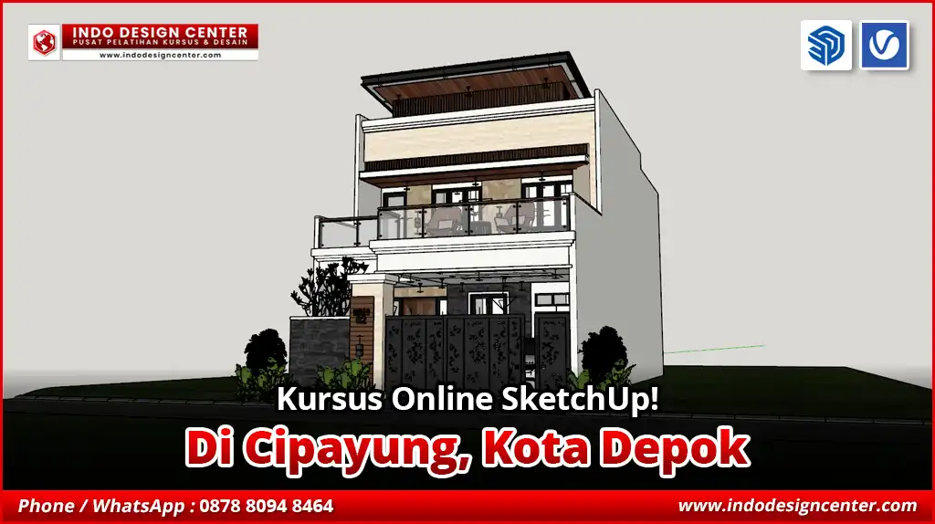 Kursus Online SketchUp di Cipayung, Kota Depok
