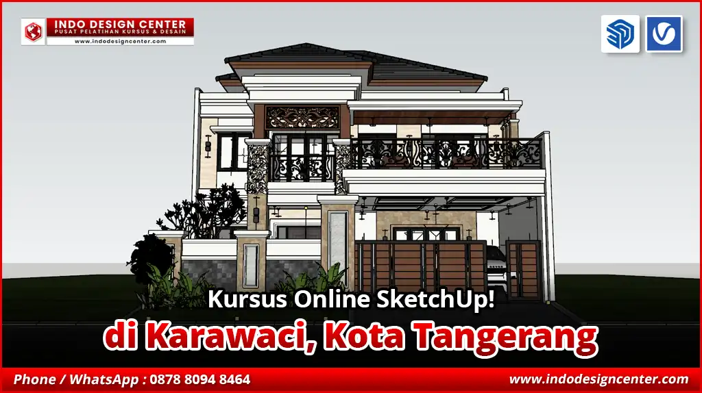 Kursus Online SketchUp di Karawaci, Kota Tangerang