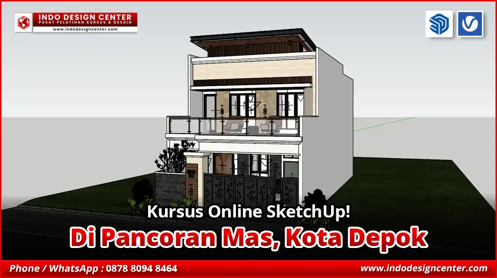 Kursus Online SketchUp di Pancoran Mas, Kota Depok