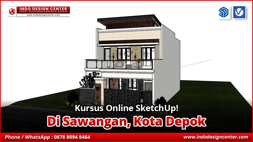 Kursus Online SketchUp di Sawangan, Kota Depok