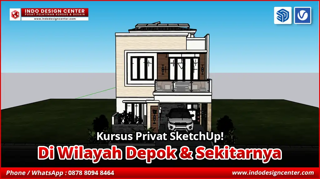 Kursus Privat SketchUp di Depok