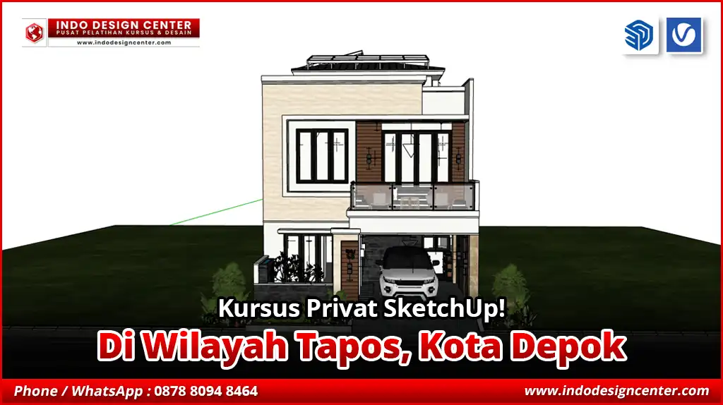Kursus Privat SketchUp di Tapos, Kota Depok