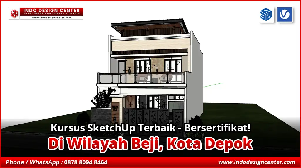 Kursus SketchUp Terbaik - Bersertifikat di Beji, Kota Depok