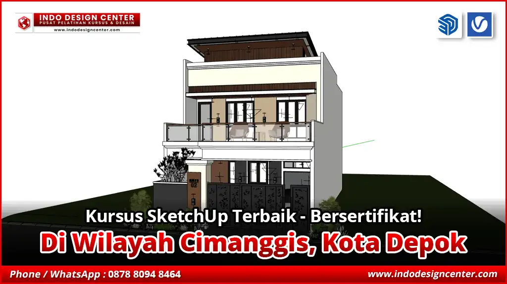 Kursus SketchUp Terbaik - Bersertifikat di Cimanggis, Kota Depok