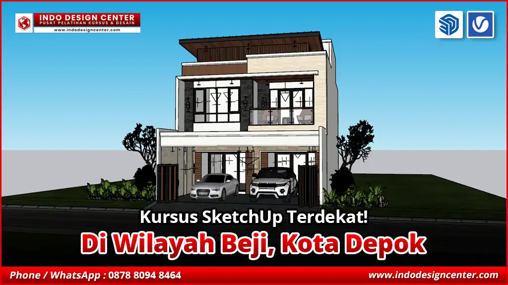 Kursus SketchUp Terdekat di Beji, Kota Depok