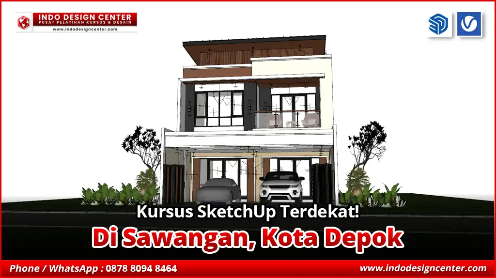 Kursus SketchUp Terdekat di Sawangan, Kota Depok