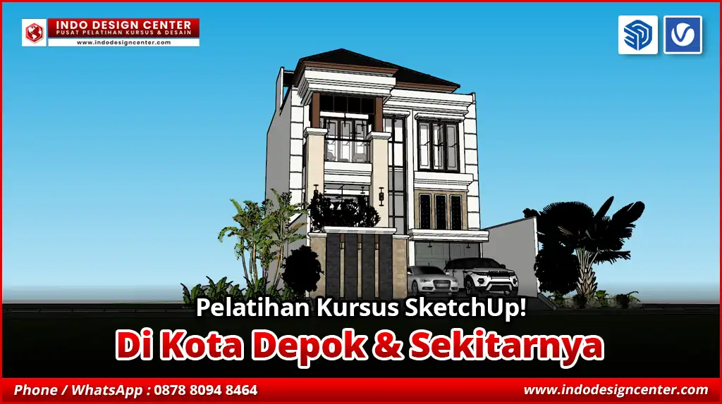 Pelatihan Kursus SketchUp di Depok
