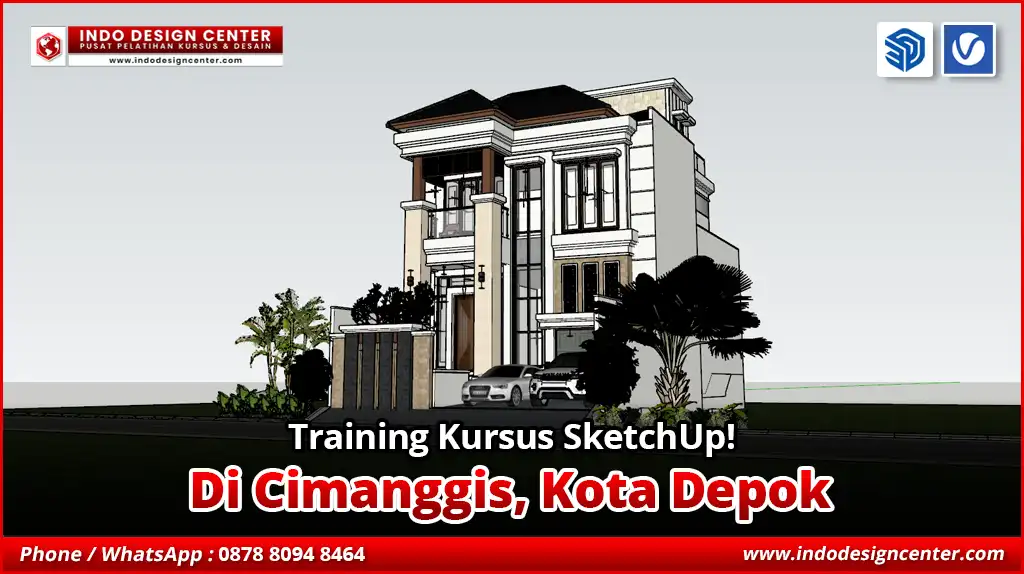 Training SketchUp di Cimanggis, Kota Depok