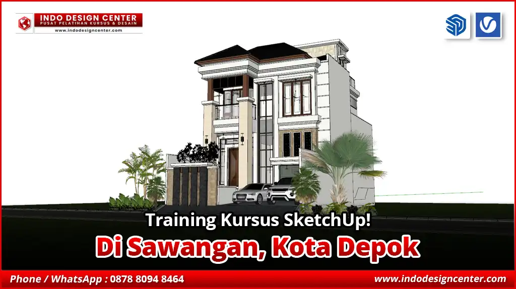 Training SketchUp di Sawangan, Kota Depok