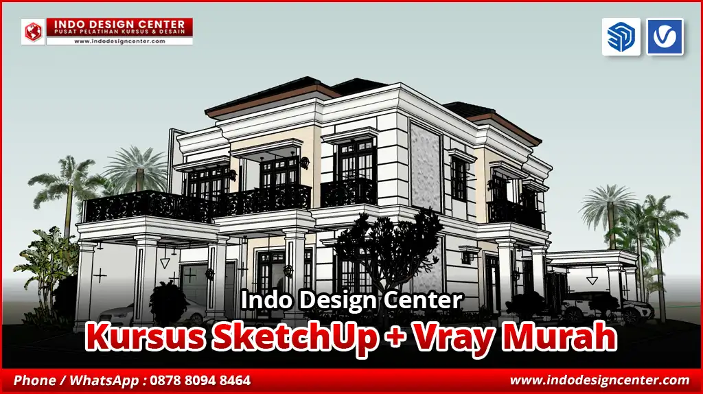 Kursus SketchUp + Vray Murah 3D Architecture Design