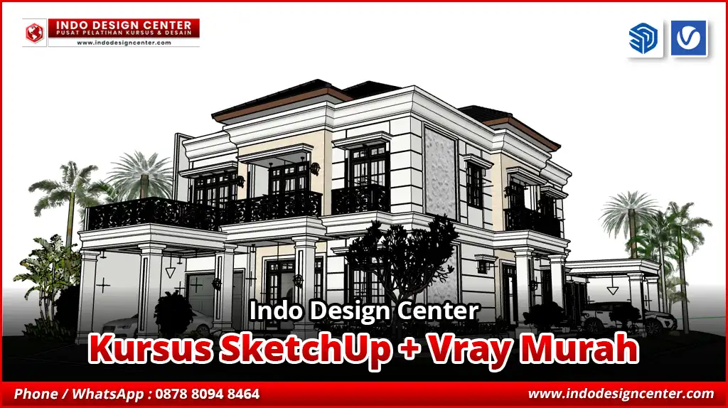Kursus SketchUp + Vray Murah 3D Interior Design