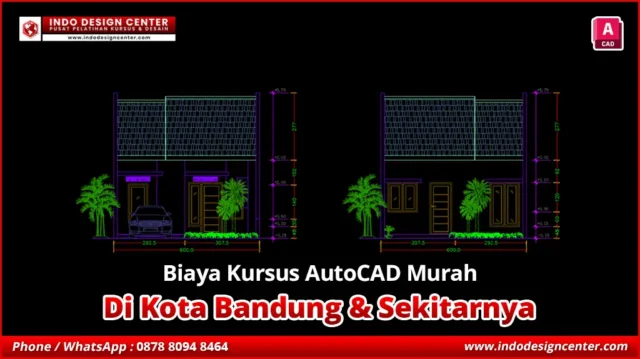 Biaya Kursus AutoCAD Murah di Buahbatu, Kota Bandung
