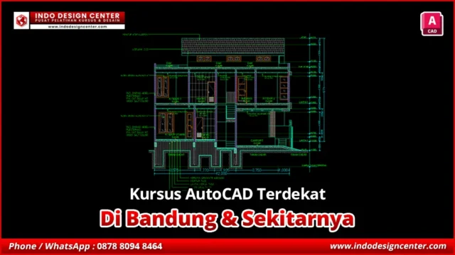 Kursus AutoCAD Terdekat di Cileunyi, Bandung