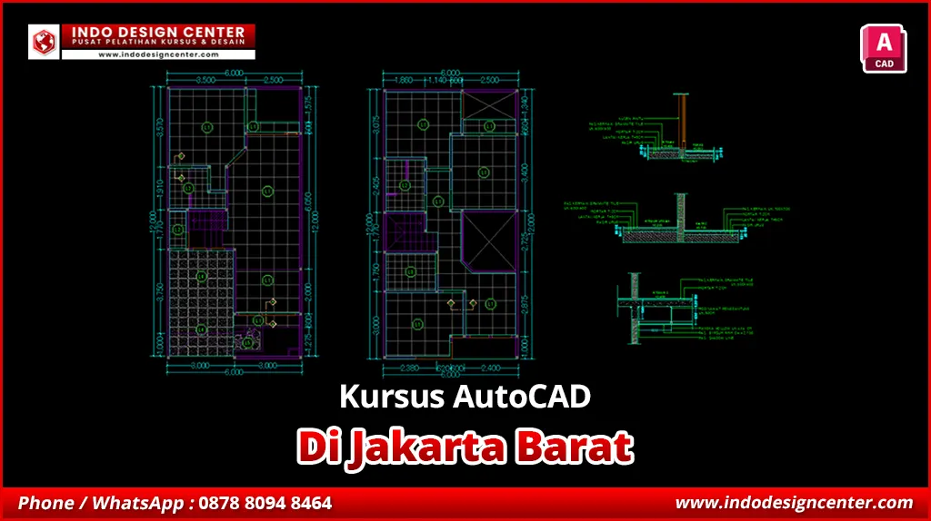 Kursus AutoCAD di Jakarta Barat Bersertifikat Resmi
