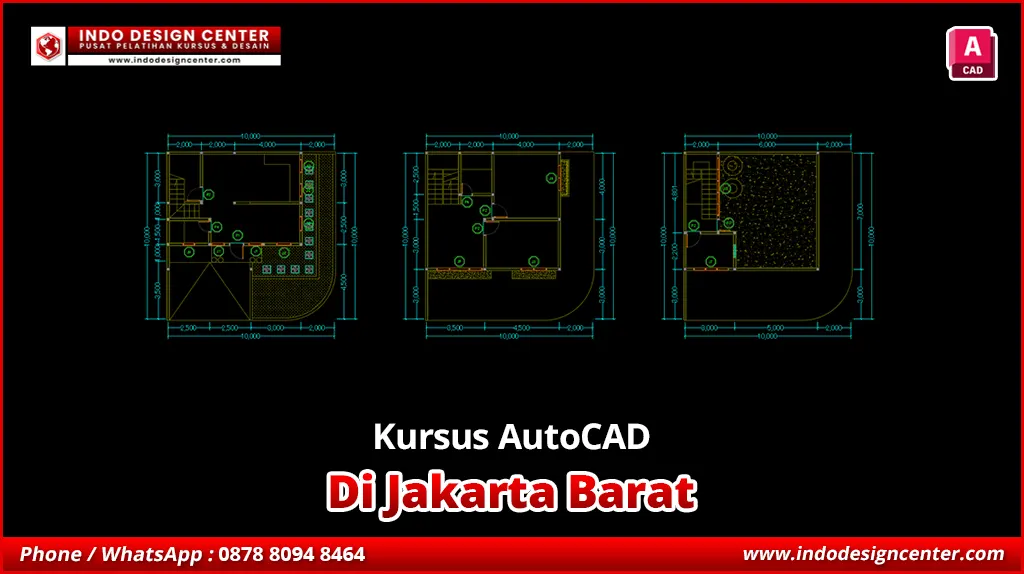 Kursus AutoCAD di Jakarta Barat Mentor Kompeten