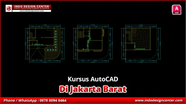 Kursus AutoCAD di Jakarta Barat Murah & Terjangkau