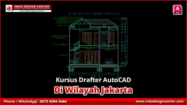 Kursus Drafter AutoCAD di Jakarta Desain Eksterior