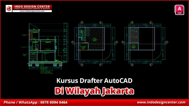Kursus Drafter AutoCAD di Jakarta Murah & Berkualitas