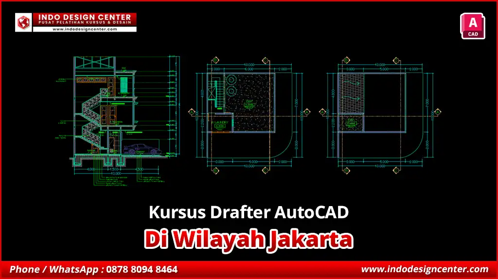 Kursus Drafter AutoCAD di Jakarta Murah & Berpengalaman