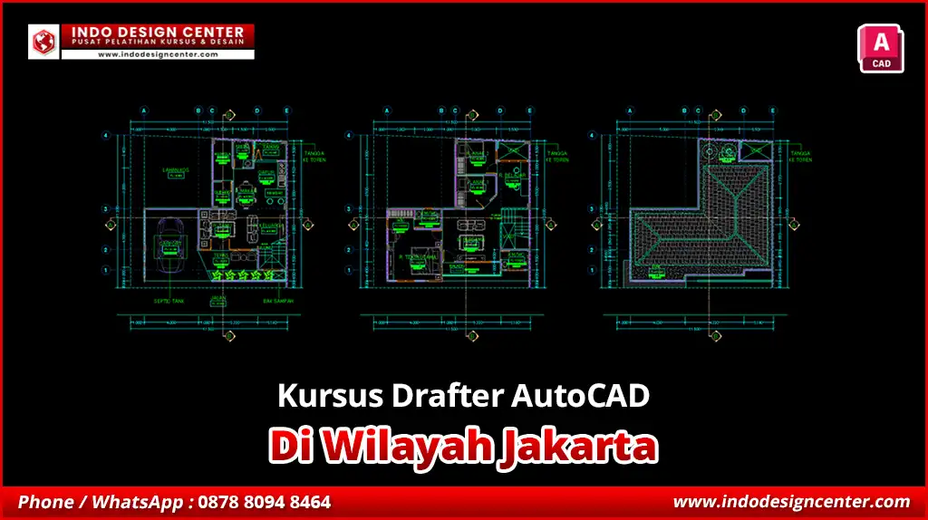 Kursus Drafter AutoCAD di Jakarta Murah & Terjangkau