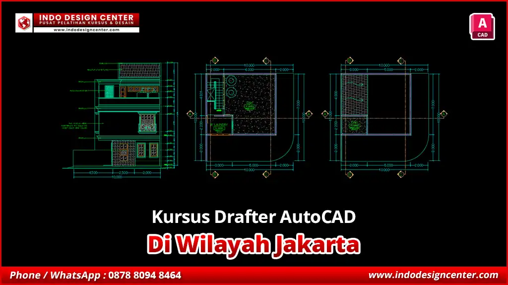 Kursus Drafter AutoCAD di Jakarta Murah & Terpercaya