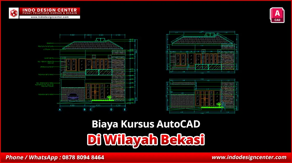Biaya Kursus AutoCAD Ahli di Bidangnya di Bekasi