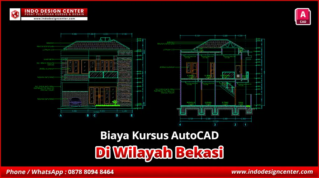 Biaya Kursus AutoCAD Jaminan Sampai Bisa di Bekasi