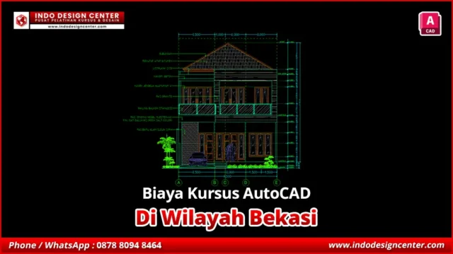 Biaya Kursus AutoCAD Mentor Kompeten di Bekasi