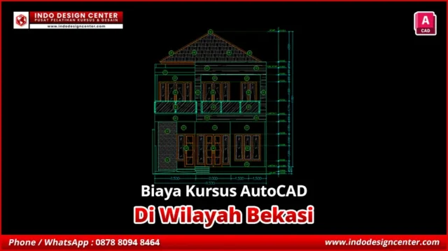 Biaya Kursus AutoCAD Murah & Berpengalaman di Bekasi