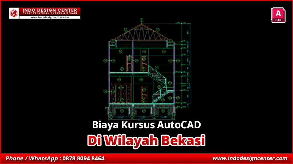 Biaya Kursus AutoCAD Murah & Terjangkau di Bekasi