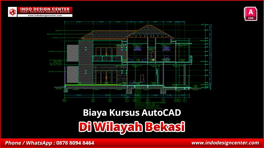 Biaya Kursus AutoCAD Murah & Terpercaya di Bekasi