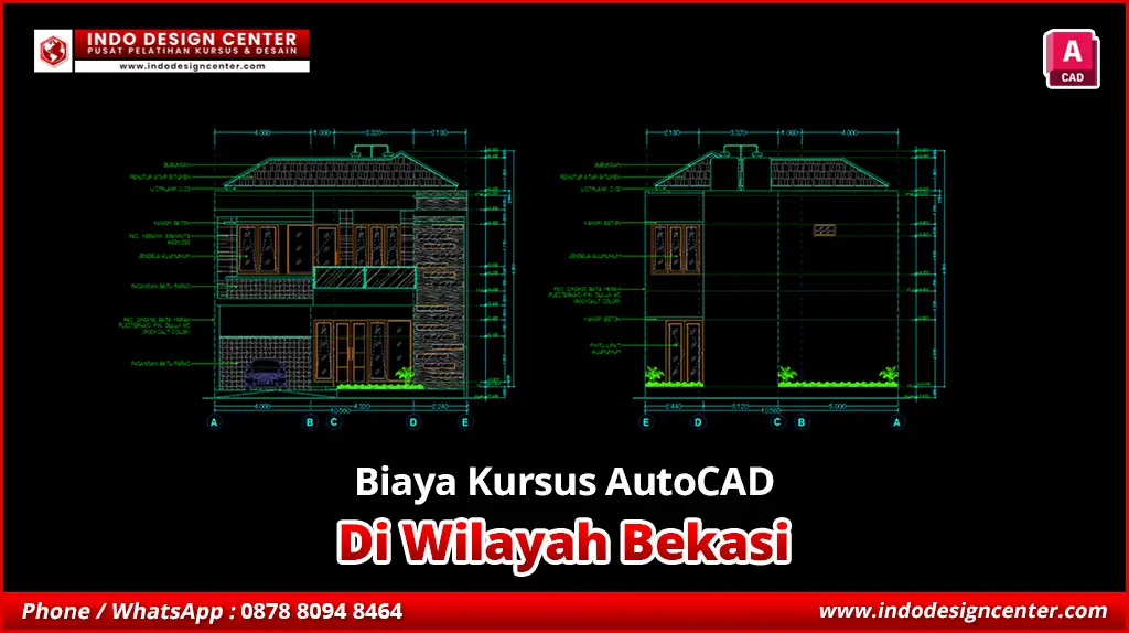 Biaya Kursus AutoCAD Pengajar Ahli di Bekasi