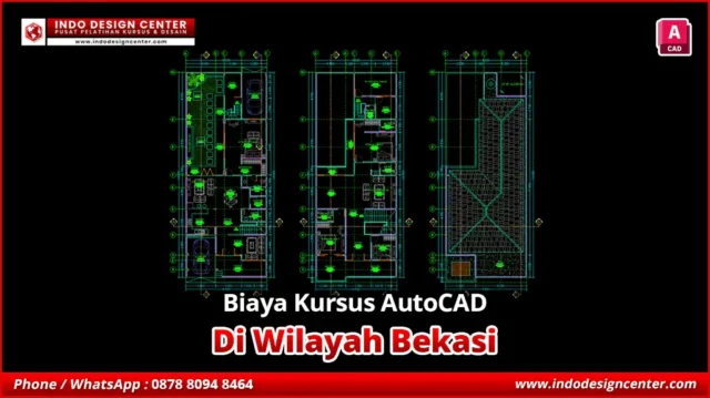 Biaya Kursus AutoCAD Tenaga Profesional di Bekasi