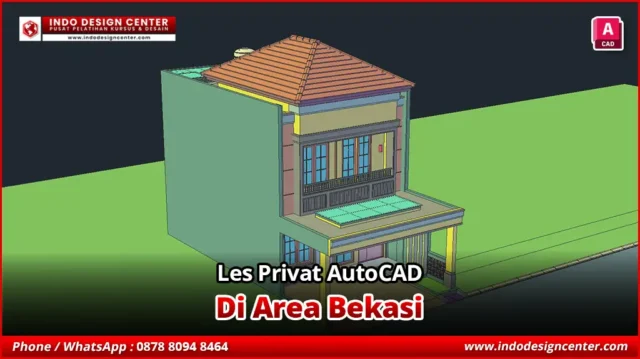 Les Privat AutoCAD Gambar Kerja 3D Modeling di Bekasi