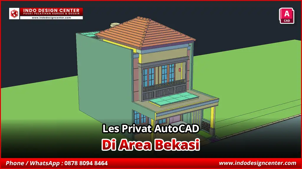 Les Privat AutoCAD Gambar Kerja 3D Modeling di Bekasi