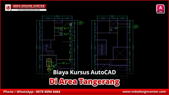Biaya Kursus AutoCAD Bersertifikat Resmi di Tangerang