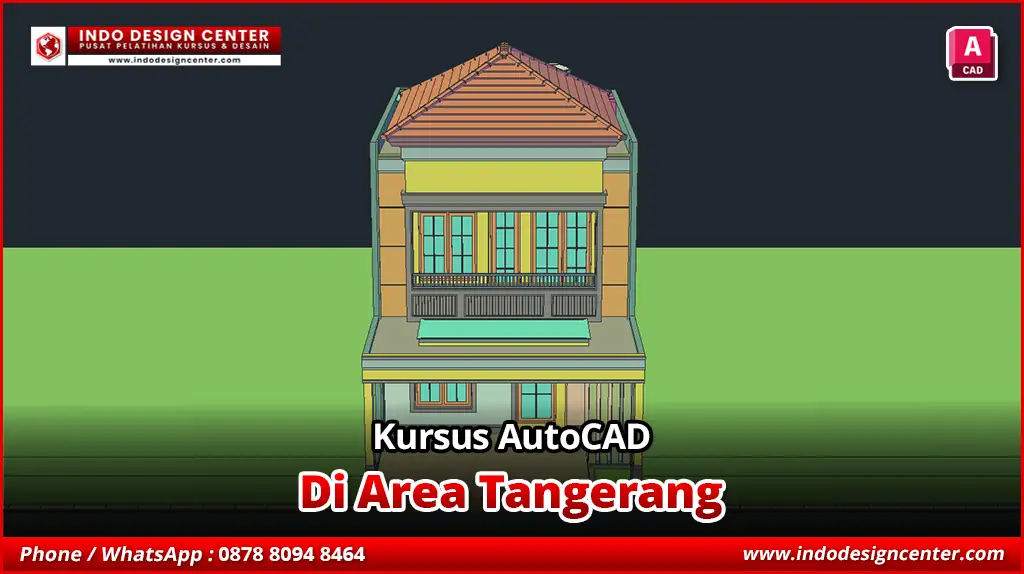 Kursus AutoCAD Gambar Kerja 3D Modeling di Tangerang