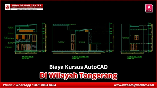 Biaya Kursus AutoCAD Desain Eksterior di Tangerang