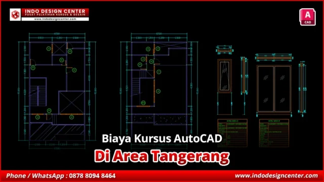 Biaya Kursus AutoCAD Murah & Terpercaya di Tangerang